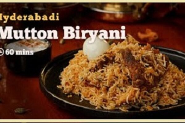 How to Make Hyderabadi Mutton Biryani