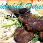 Perfect Hyderabadi Shami Roti