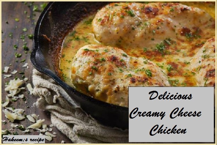 Irresistible Creamy Cheese Chicken