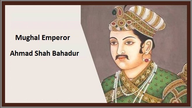 Ahmad Shah Bahadur